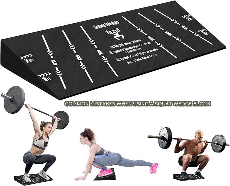 Common Mistakes When Using a Squat Wedge Block