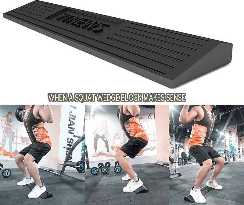 When a Squat Wedge Block Makes Sense